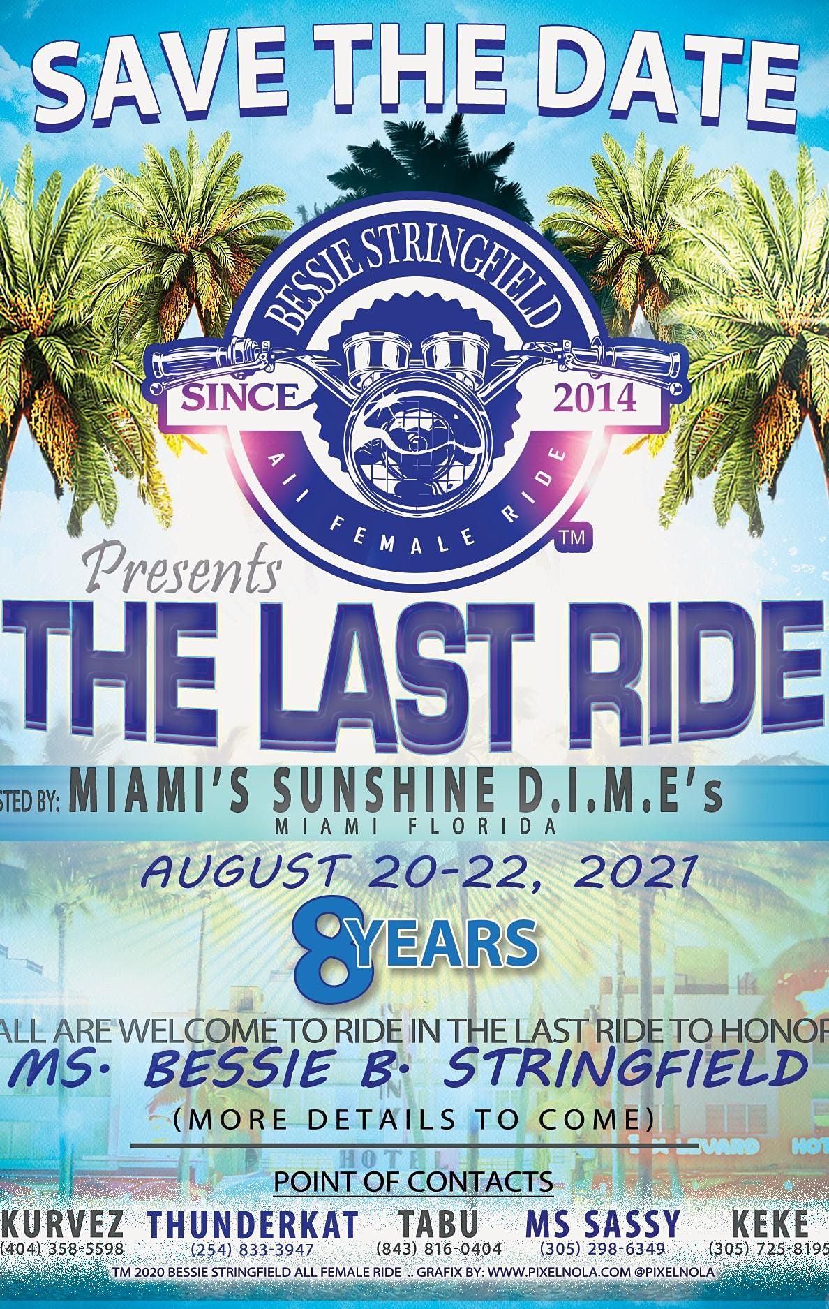 8th Annual Bessie Stringfield All Female Ride "THE LAST RIDE"