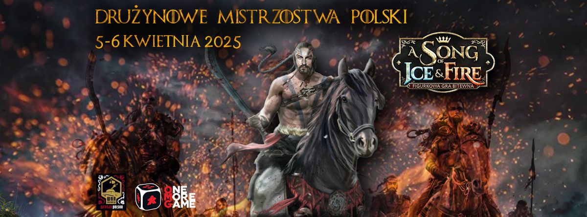 Dru\u017cynowe Mistrzostwa Polski A Song Of Ice & Fire 2025