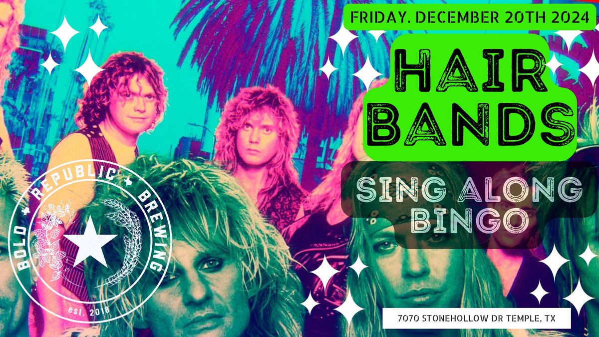 Hair Bands-SING ALONG BINGO