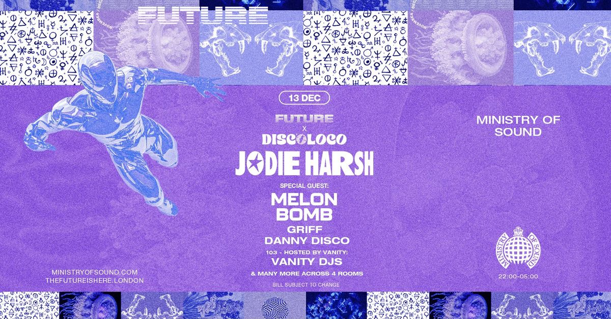 Discoloco Presents: Jodie Harsh & Melon Bomb