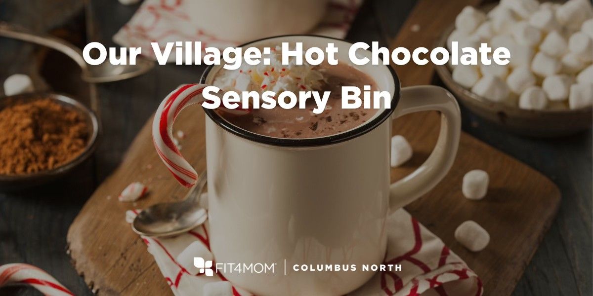 Our Village: Hot Chocolate Sensory Bin