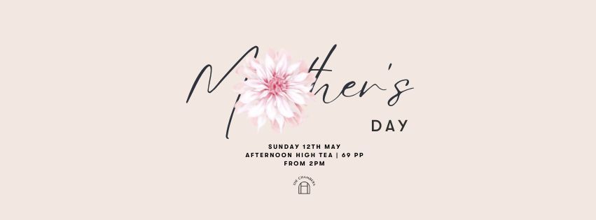 Mother's Day Afternoon High Tea