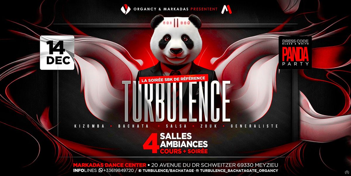 Soir\u00e9e Turbulence \/ Saison 11 \/ 4 Salles \/ 4 ambiances