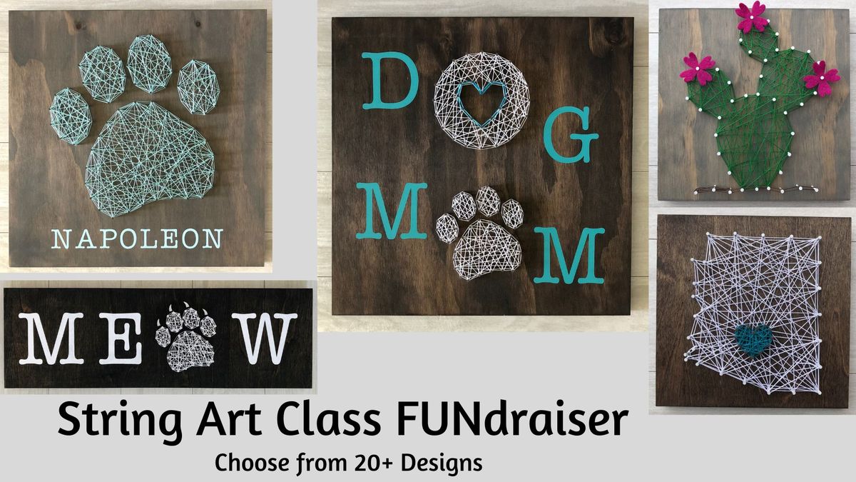 String Art Class FUNdraiser for Hearts of Infinity Dog Rescue