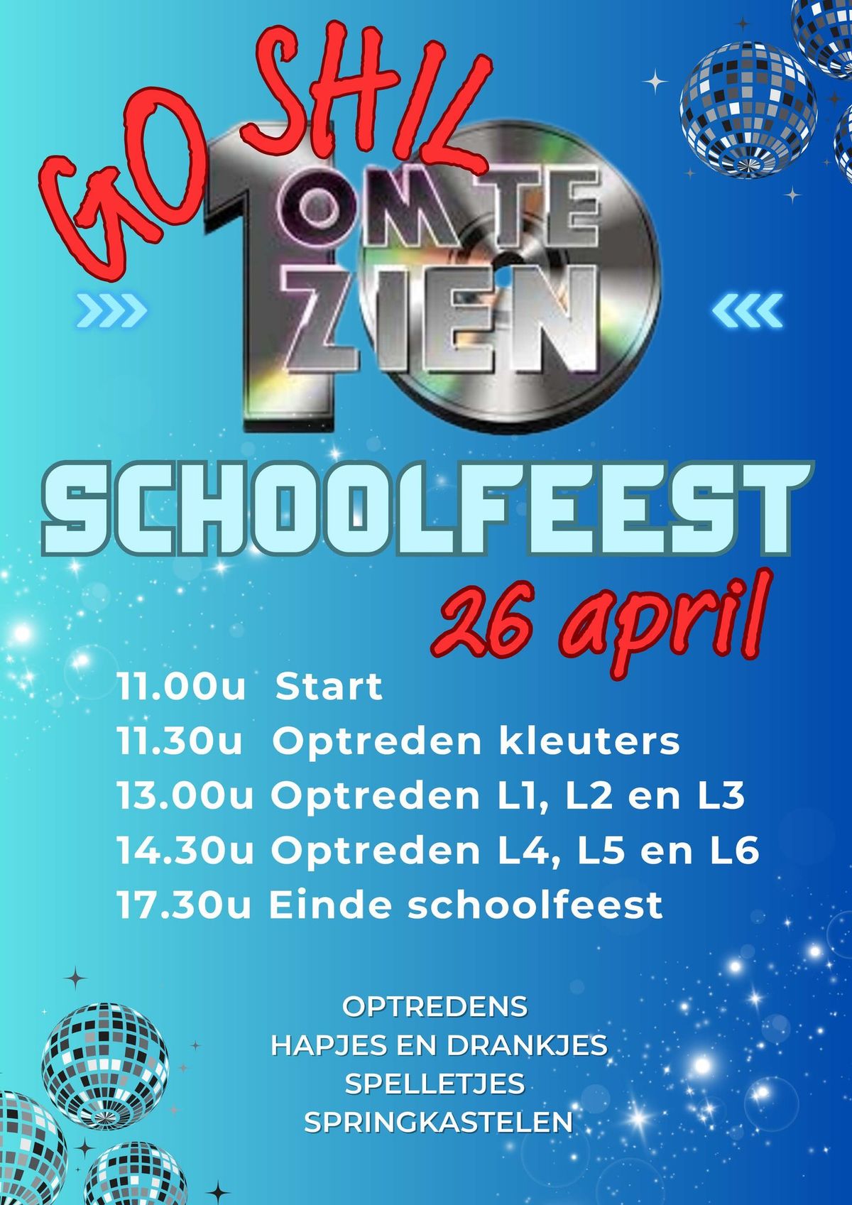 Schoolfeest "Go Shil! Om Te Zien"