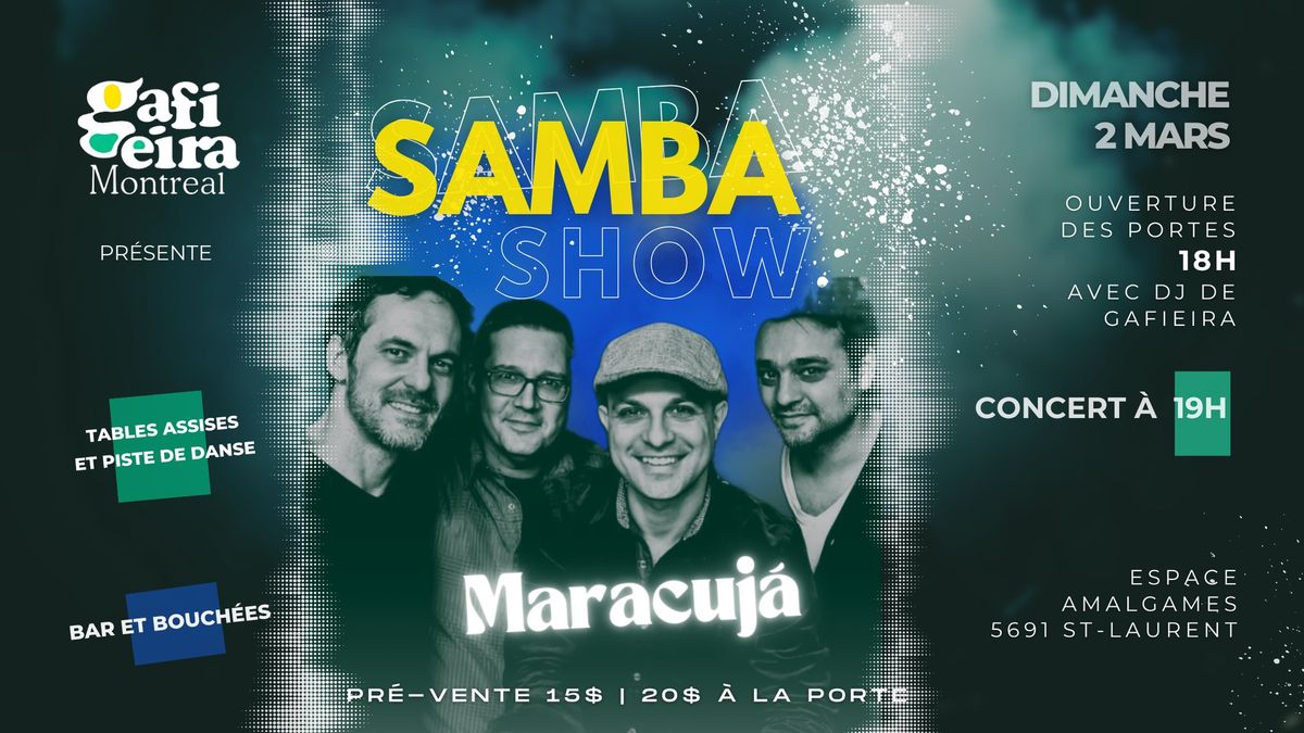 Samba Show avec MARACUJ\u00c1