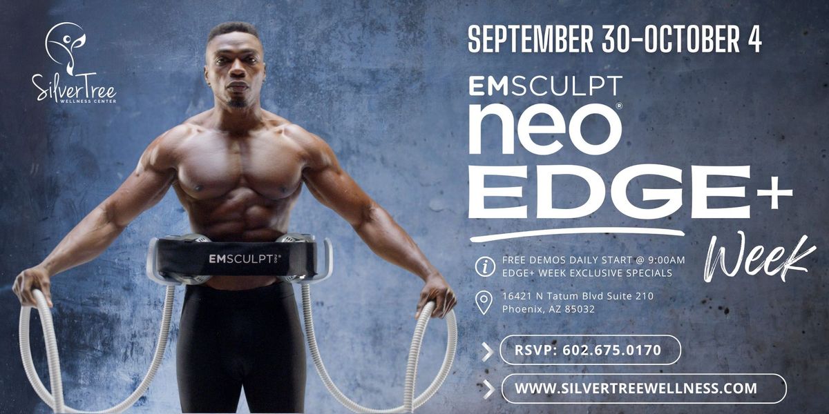 Emsculpt EDGE+ Week: Free Demos in Phoenix\/Scottsdale