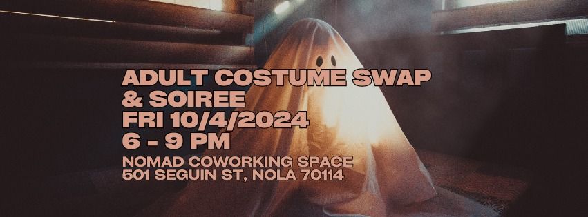 10\/4 Adult Costume Swap & Soiree at Nomad