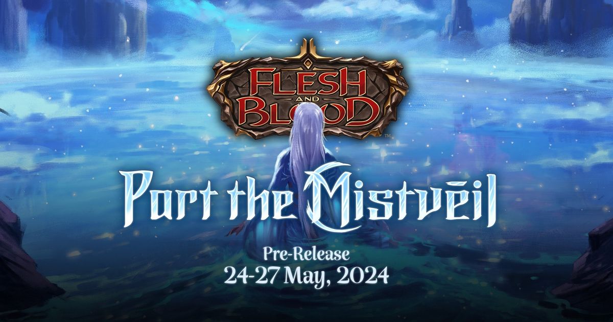 Flesh and Blood TCG Part the Mistveil Pre-release At Games Corner