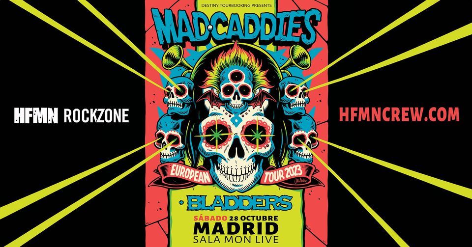 Mad Caddies + Bladders 28\/10\/2023 @ Sala MON Live | MADRID