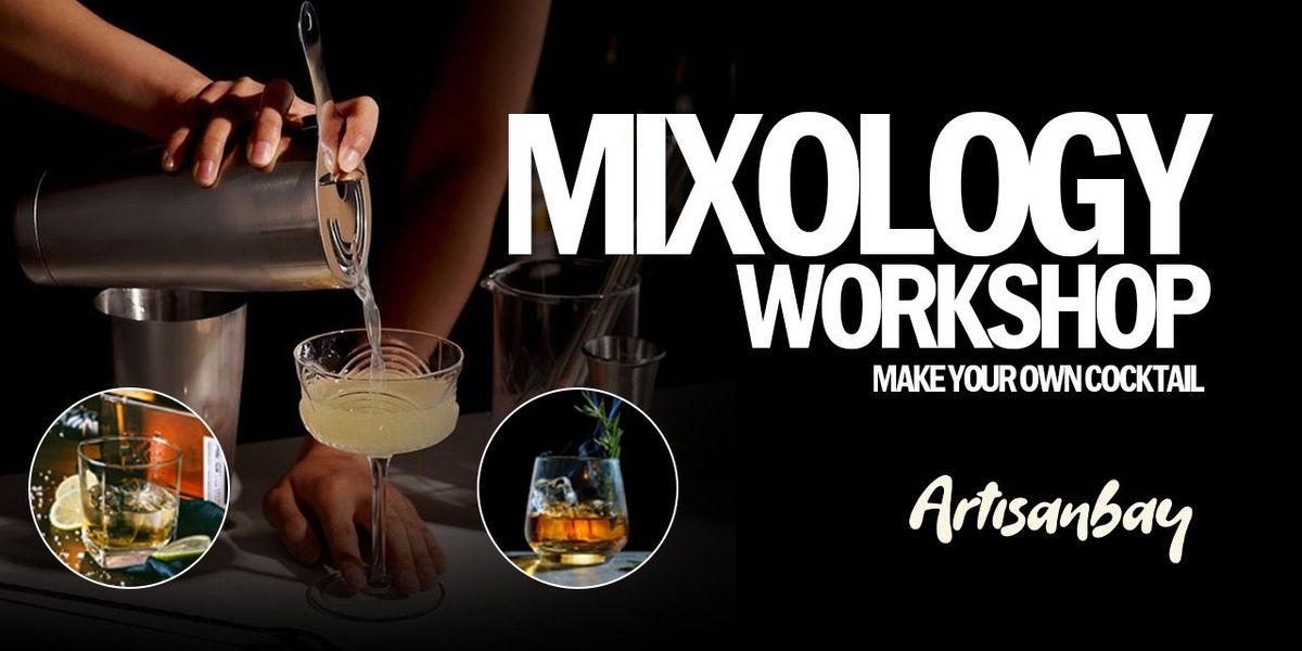 Mixology Workshop at Akan