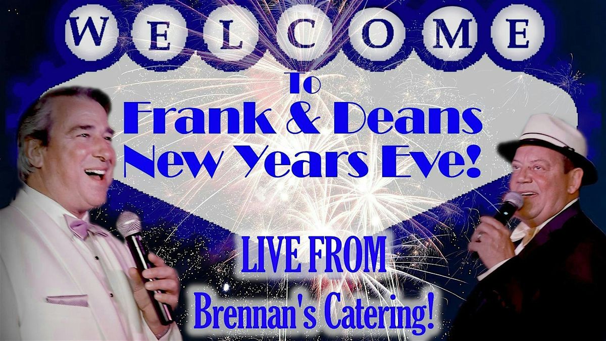 New Years Eve with Frank & Dean