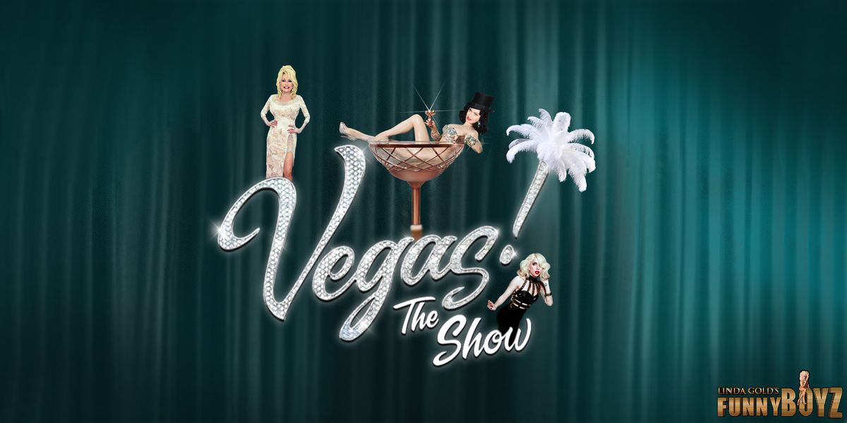 FunnyBoyz presents: VEGAS - The Show ( Madonna, Lady Gaga & Dolly Parton )