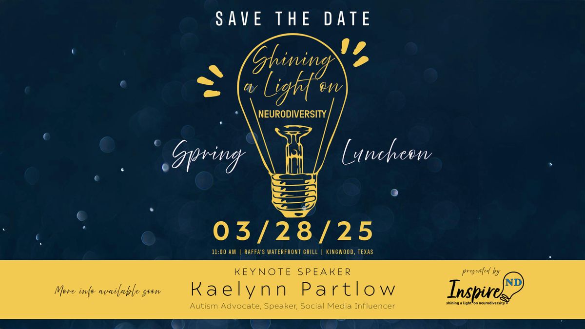 Shining A Light On Neurodiversity Spring Luncheon