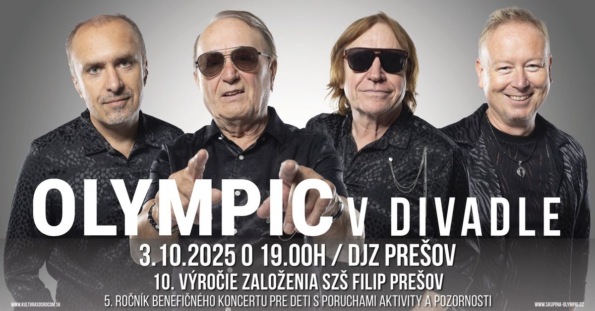 Olympic - Benefi\u010dn\u00fd koncert - Pre\u0161ov - Divadlo Jon\u00e1\u0161a Z\u00e1borsk\u00e9ho