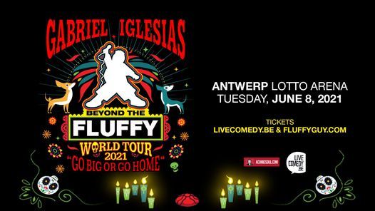 Gabriel Iglesias Antwerp Beyond The Fluffy World Tour Online 6 March 21