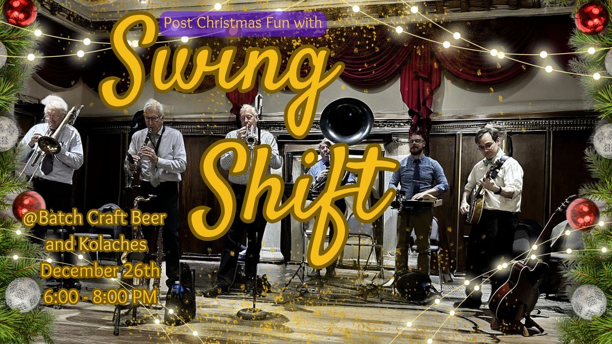 Post Christmas Fun - Vintage Jazz and Swing