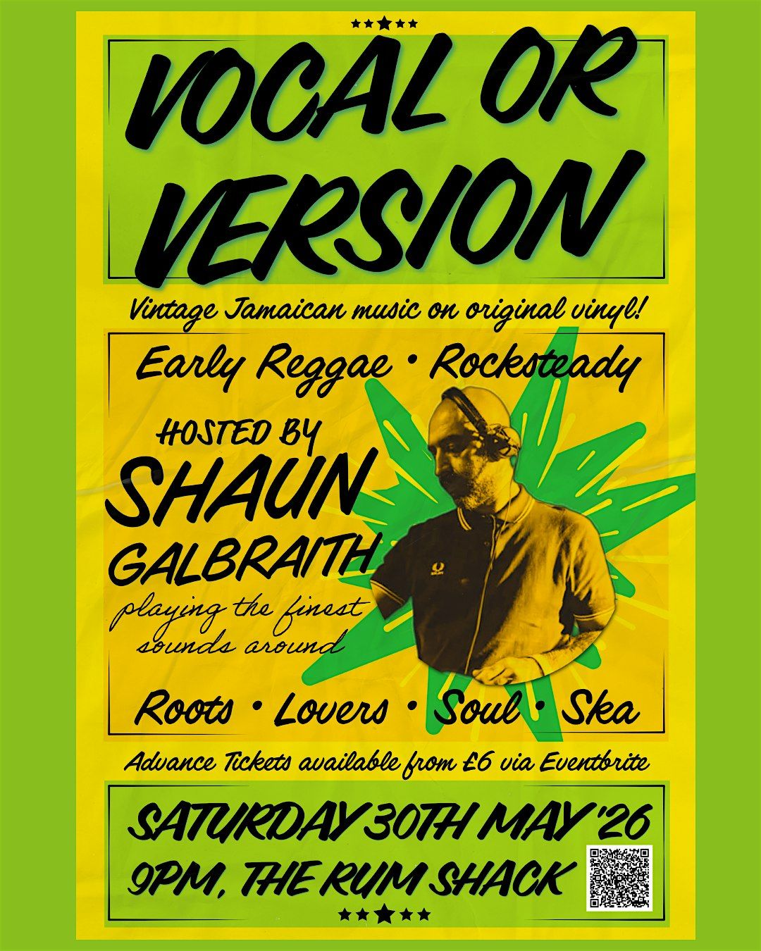 THE LAST EVER Vocal or Version reggae dance - Saturday 30th May