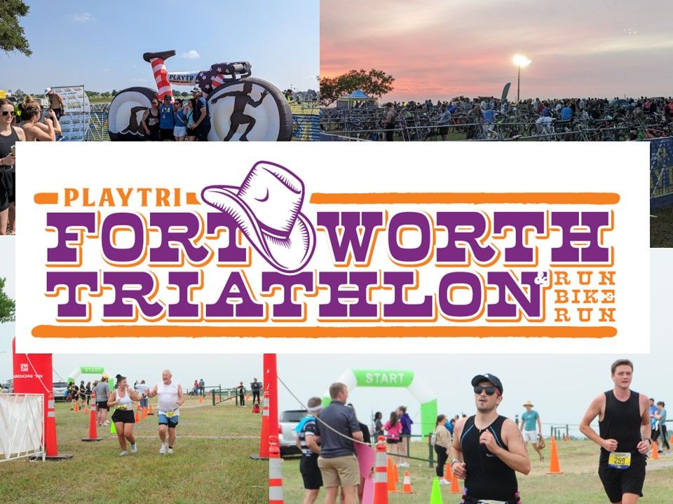 Playtri Fort Worth Triathlon & Run-Bike-Run II.