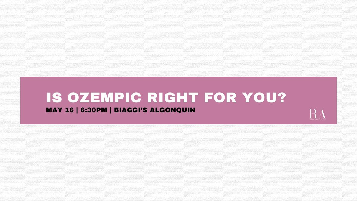 Is Ozempic Right For You? 