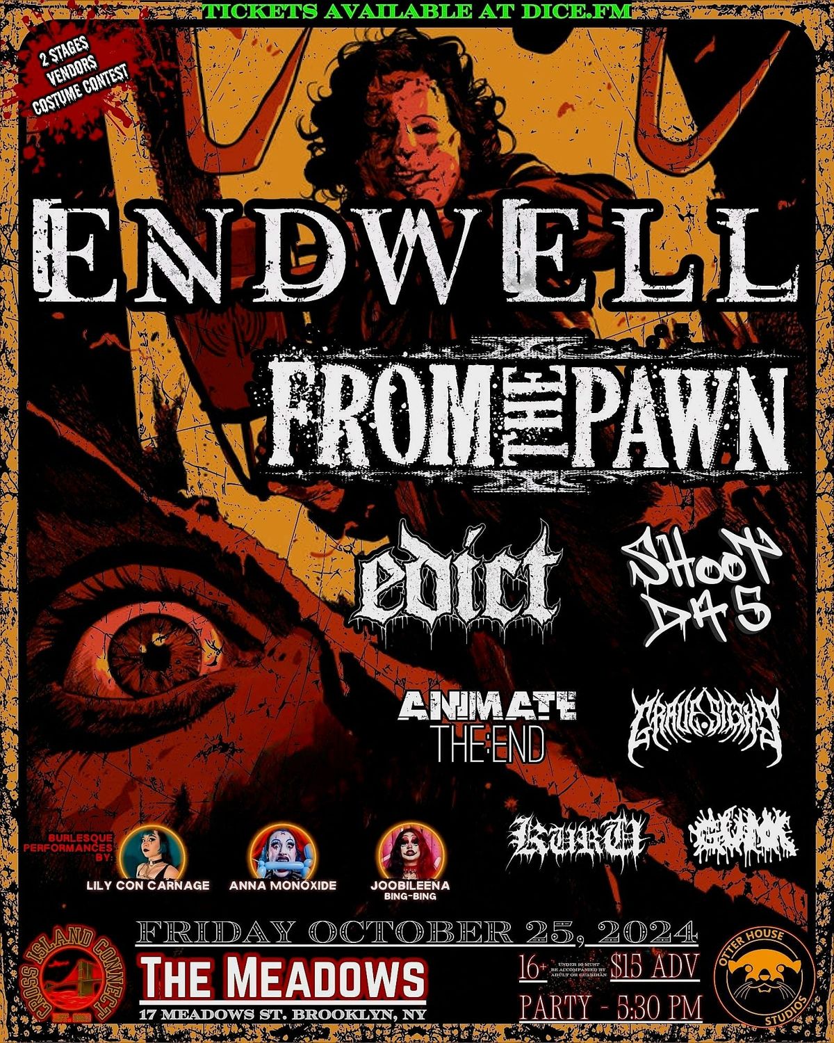 CIC + OHS presents ENDWELL, FROM THE PAWN, EDICT, SHOOT DA 5 + MORE @ THE MEADOWS 10\/25