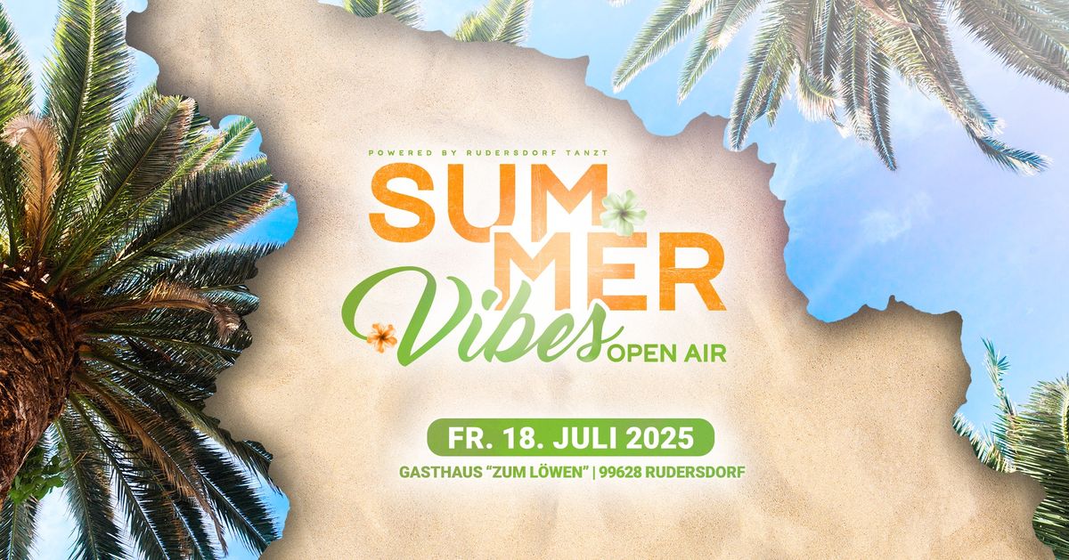 Summer Vibes Open Air 2025 pres. by Rudersdorf Tanzt