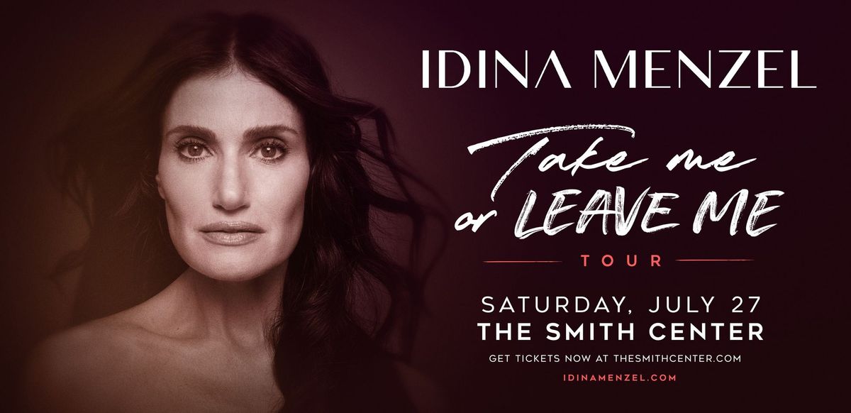 Idina Menzel - "Take Me or Leave Me" Tour