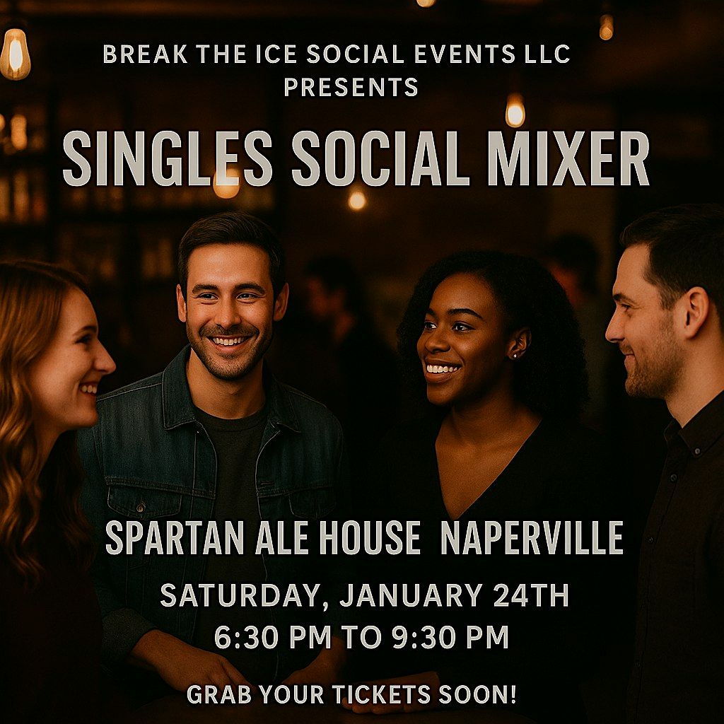 Singles Social Mixer Naperville, IL Spartan Ale House