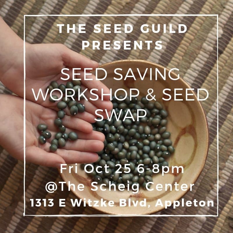 Seed Saving Workshop & Swap