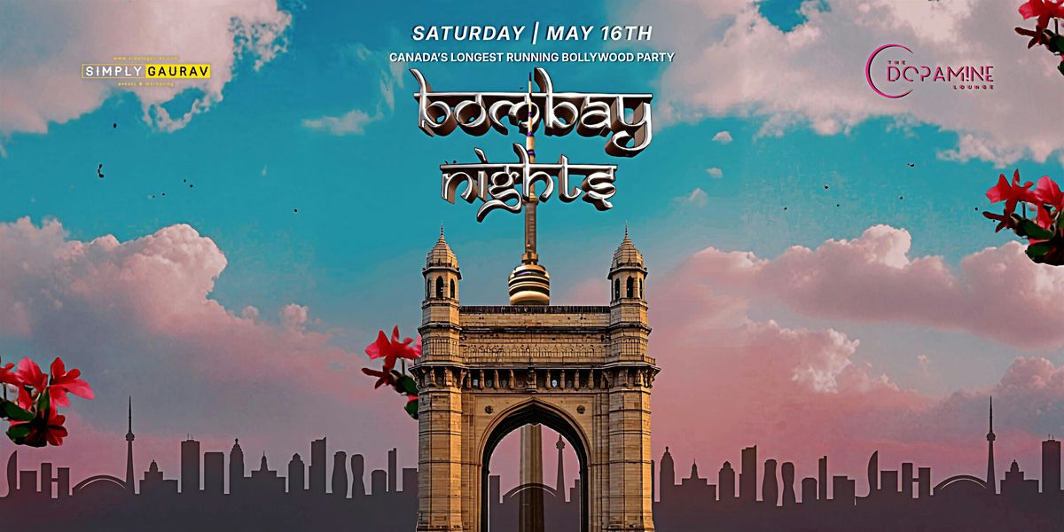 BOMBAY NIGHTS | Victoria Long Weekend Edition