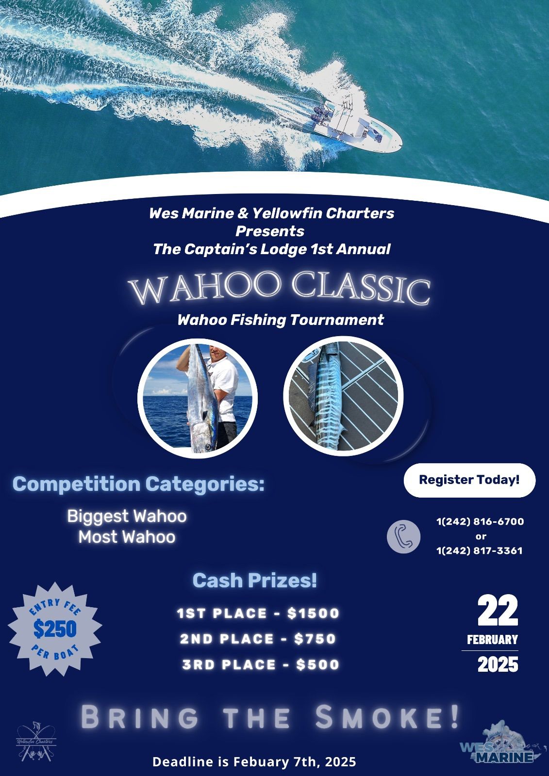 Captain\u2019s Lodge 1st Annual Wahoo Classic