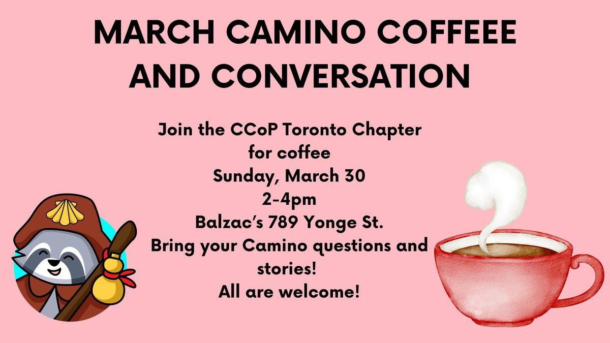 March Camino Coffee and Conversation