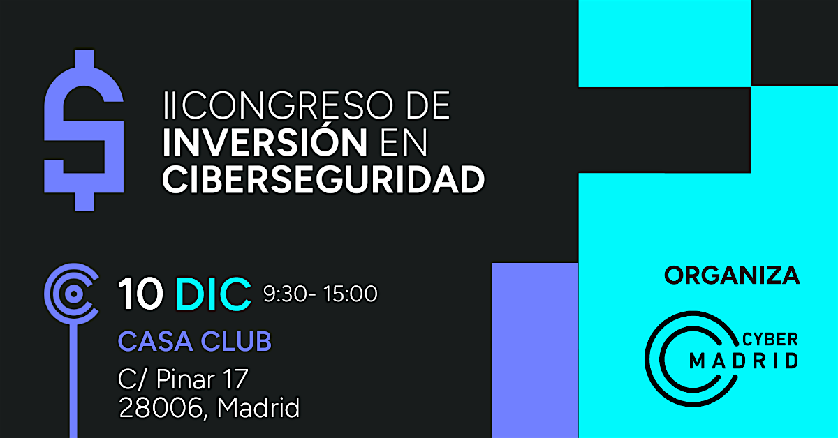 InverCyber - II Congreso de Inversi\u00f3n en Ciberseguridad