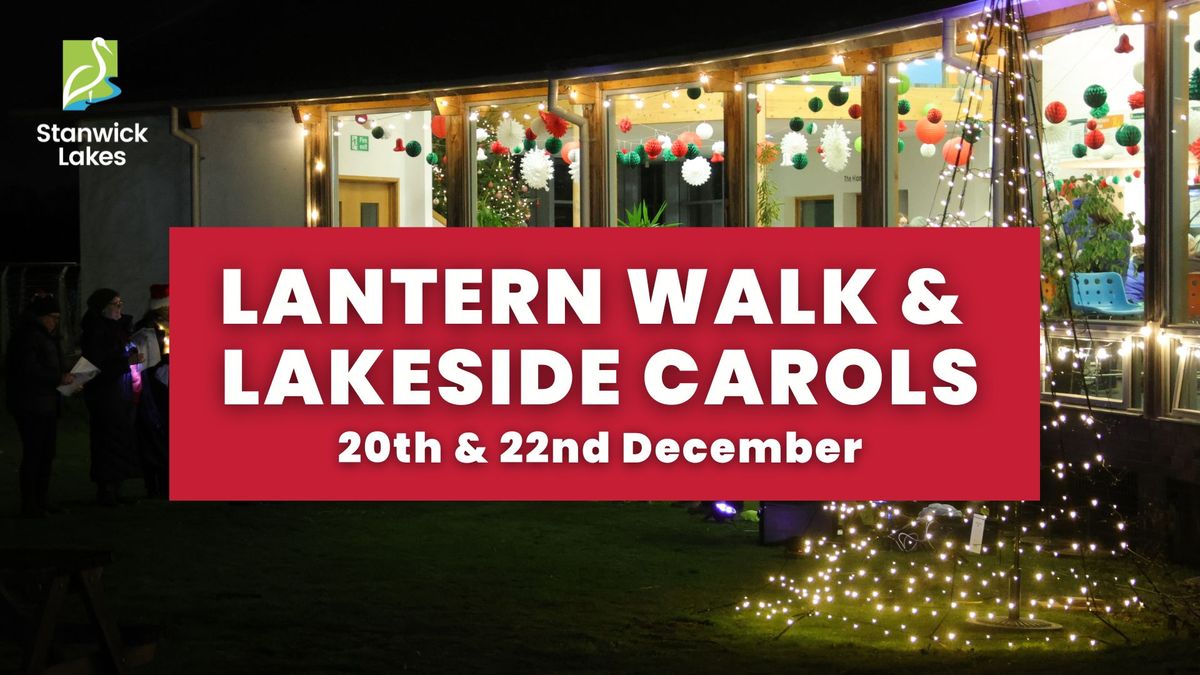 Lantern Walk & Lakeside Carols