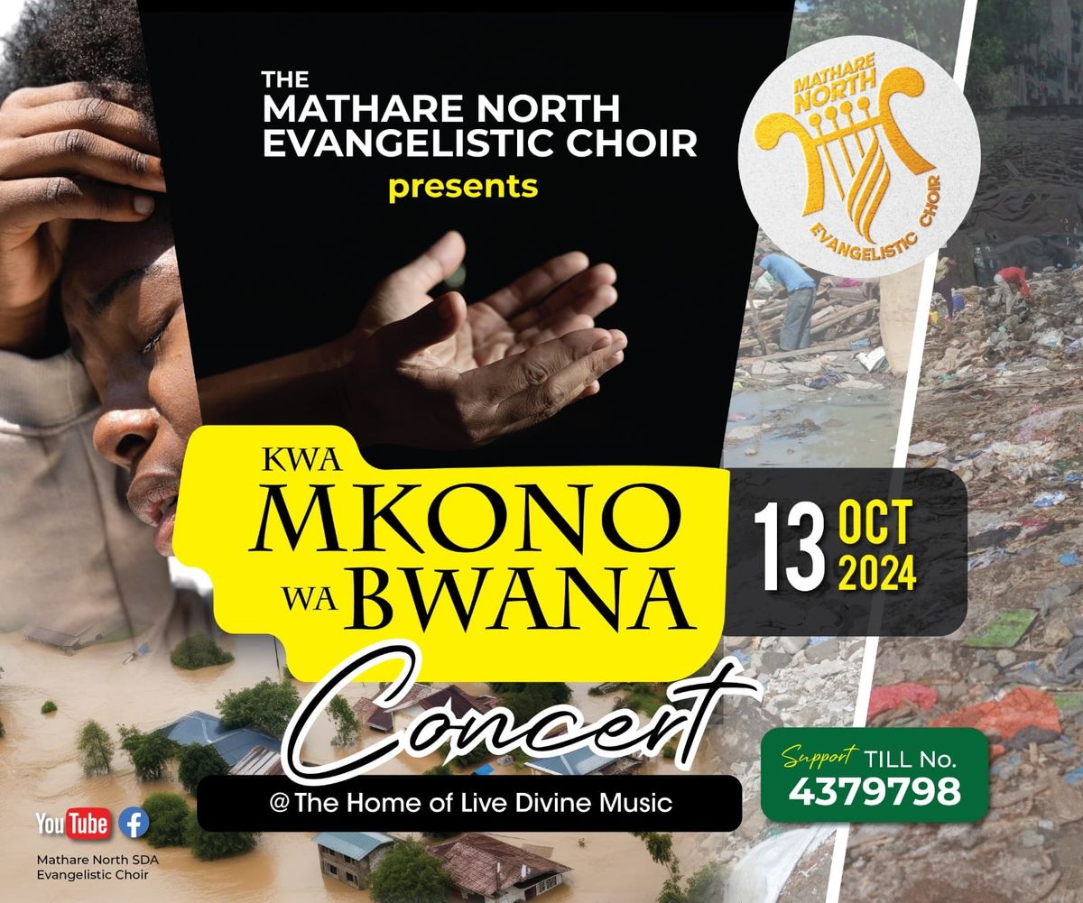 The Kwa Mkono Wa Bwana concert