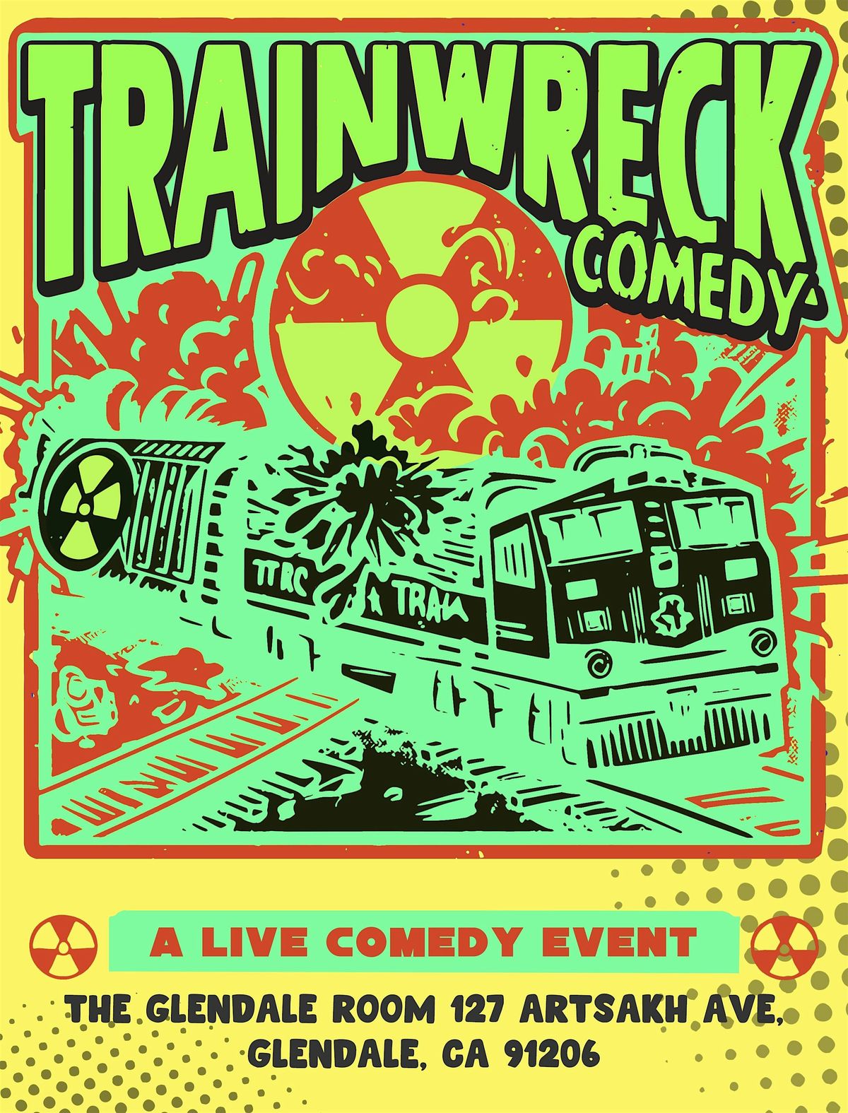 Trainwreck Comedy Night