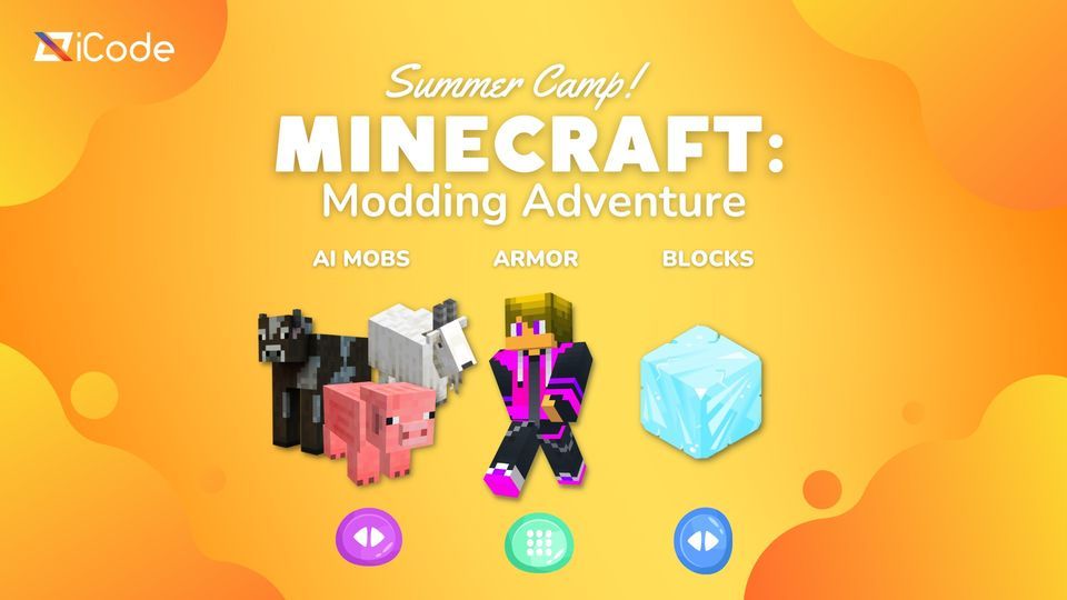 Minecraft: Modding Adventure (3-Day Summer Camp)