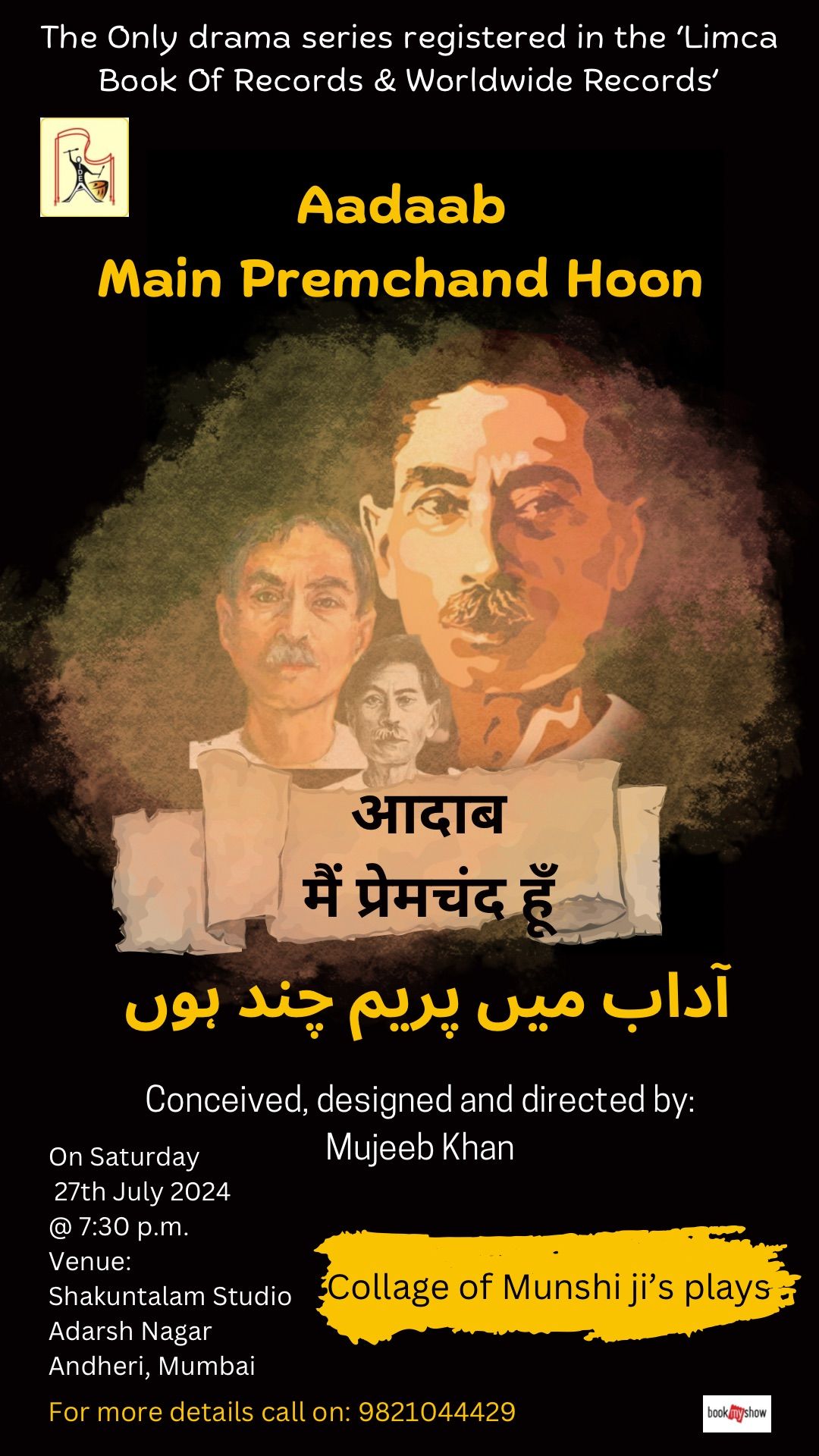 Aadaab Main Premchand Hoon (The only drama series registered in the two world records) 
