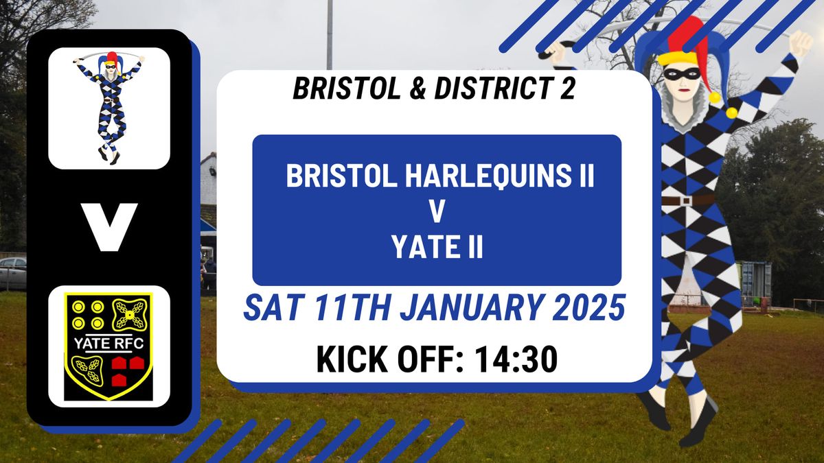 Bristol & District 2 Matchday 15: Bristol Harlequins II V