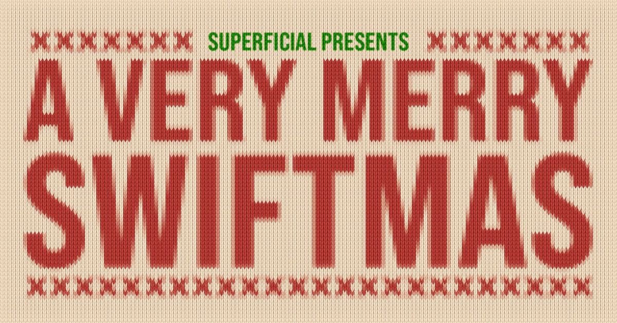 Swiftmas: Taylor Swift Xmas Party 