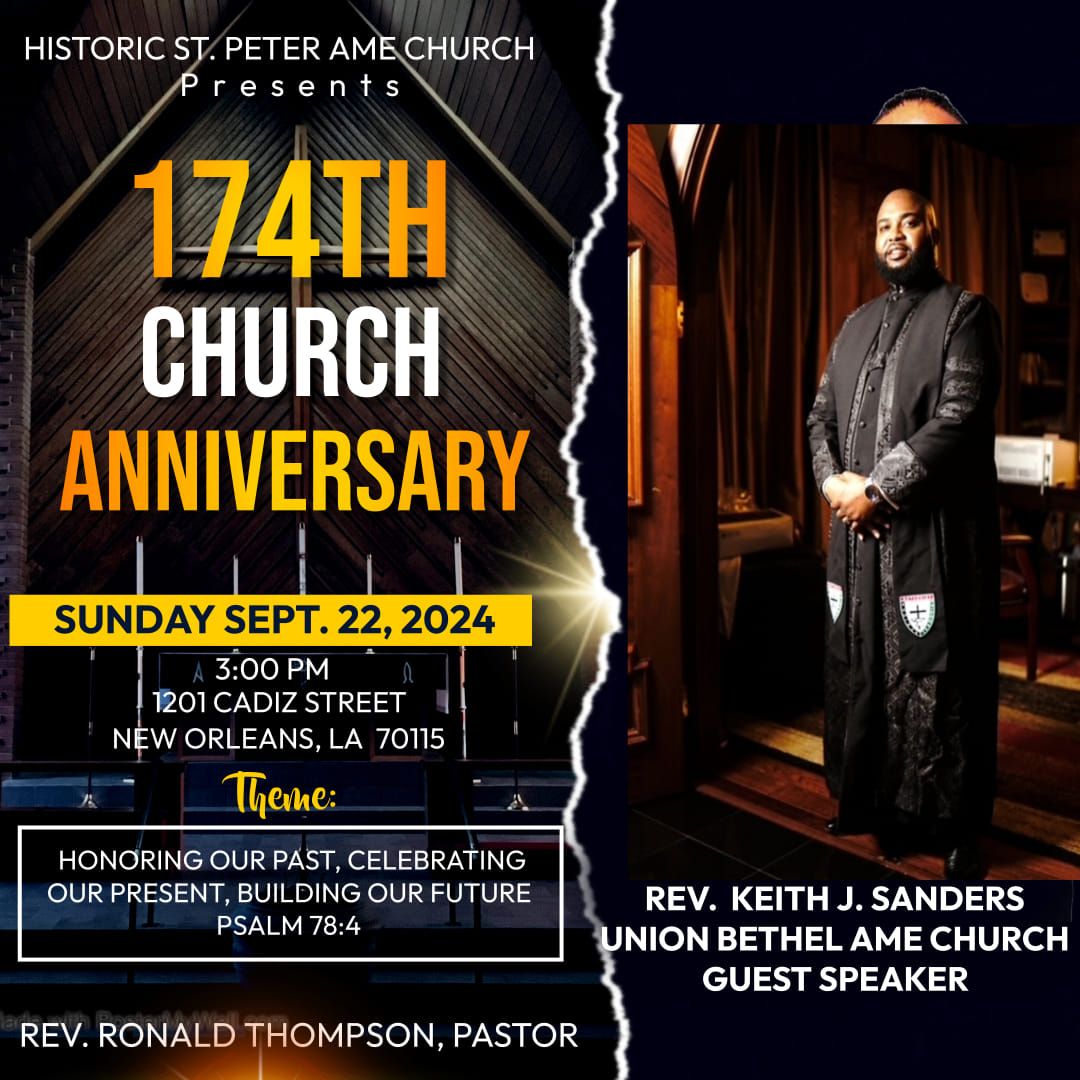 Historic St. Peter AME Church 174th Anniversary Celebration