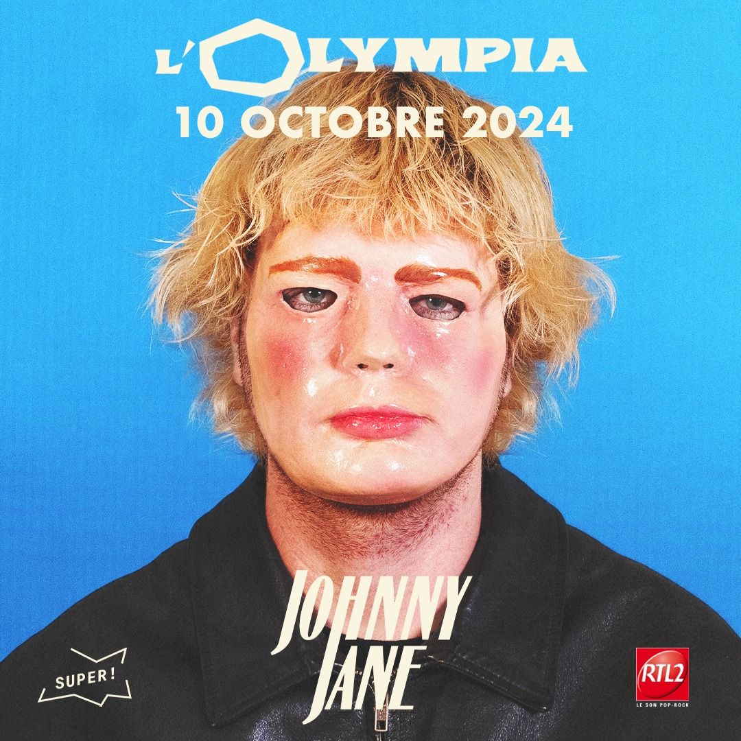 Super! \u2014 Johnny Jane le 10 octobre 2024 \u00e0 l'Olympia