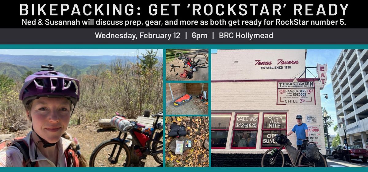 Bikepacking: Get RockStar Ready with hosts Ned & Susannah