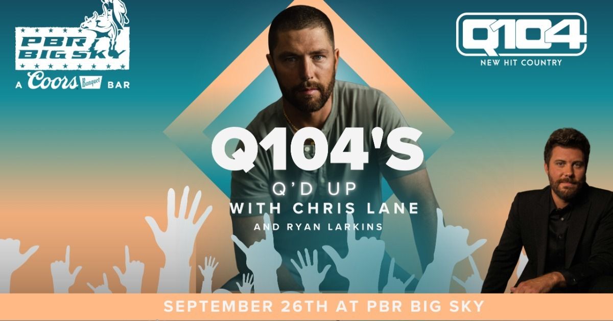 Q104's Q'ed Up: Chris Lane