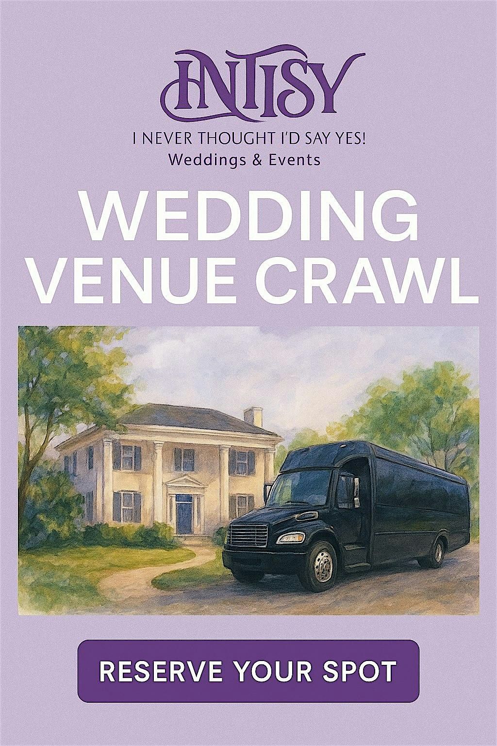 Intisy's Wedding Venue Crawl