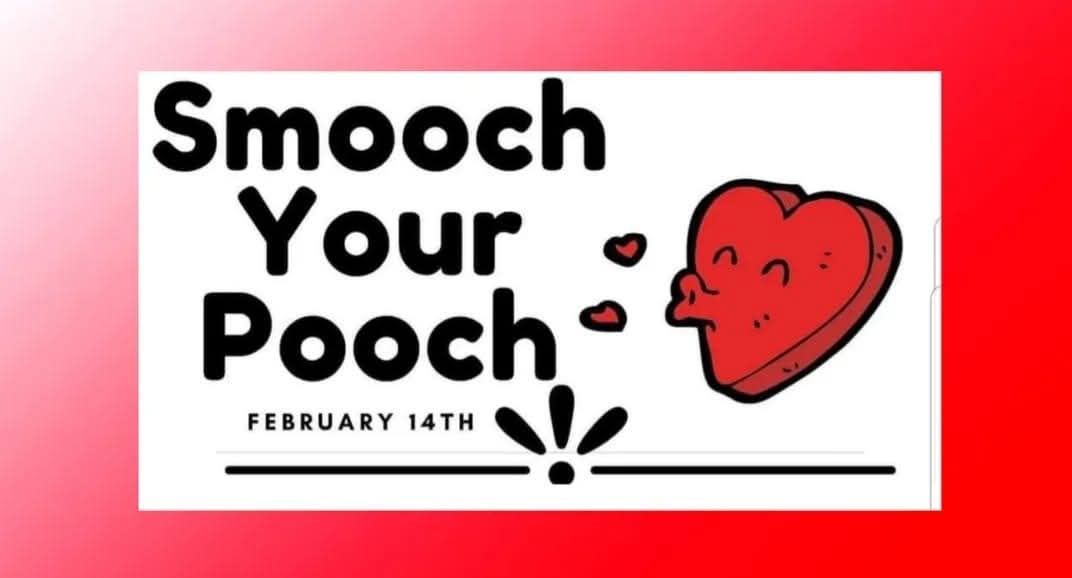 Smooch Your Pooch!