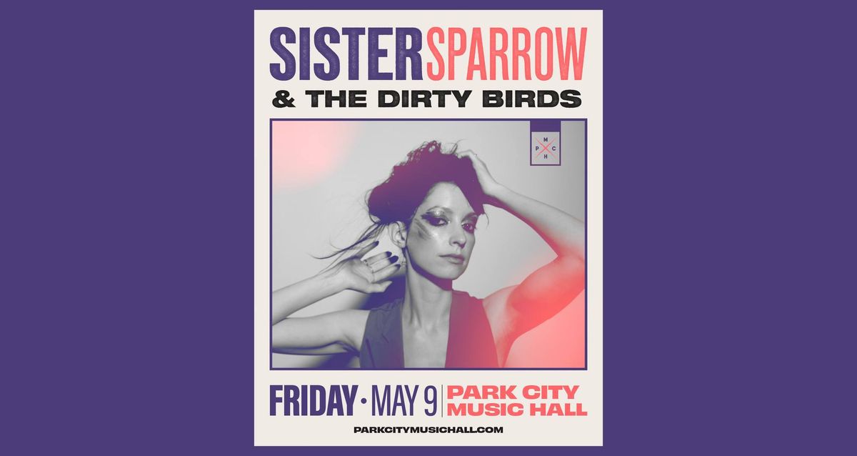 Sister Sparrow & The Dirty Birds