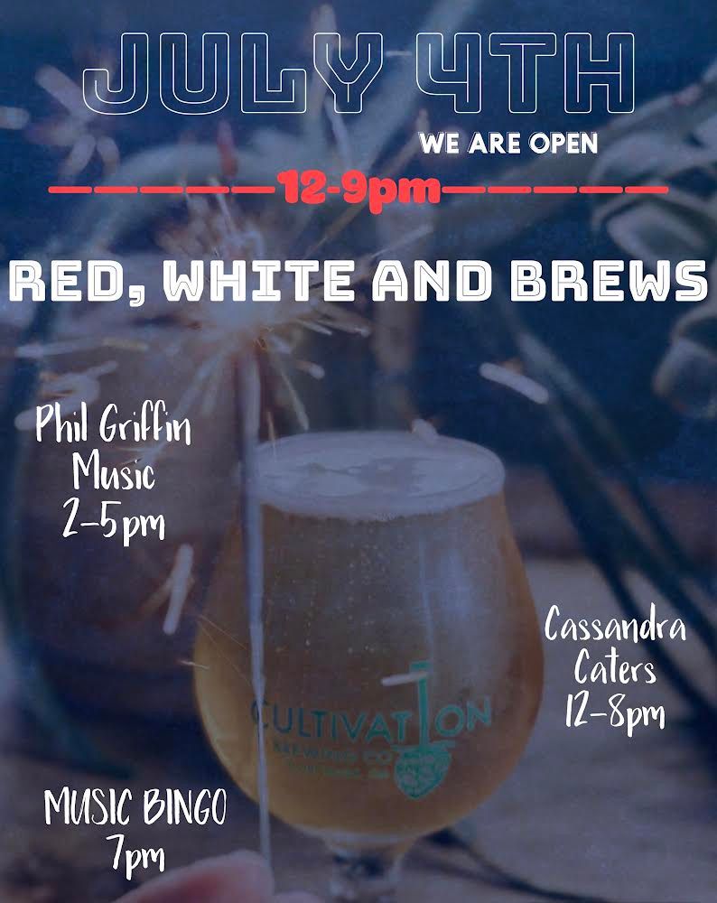 Fourth of July Holiday Hours & Phil Griffin Music