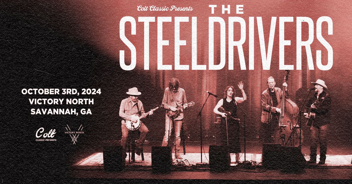 The Steeldrivers | Victory North - Savannah, GA 