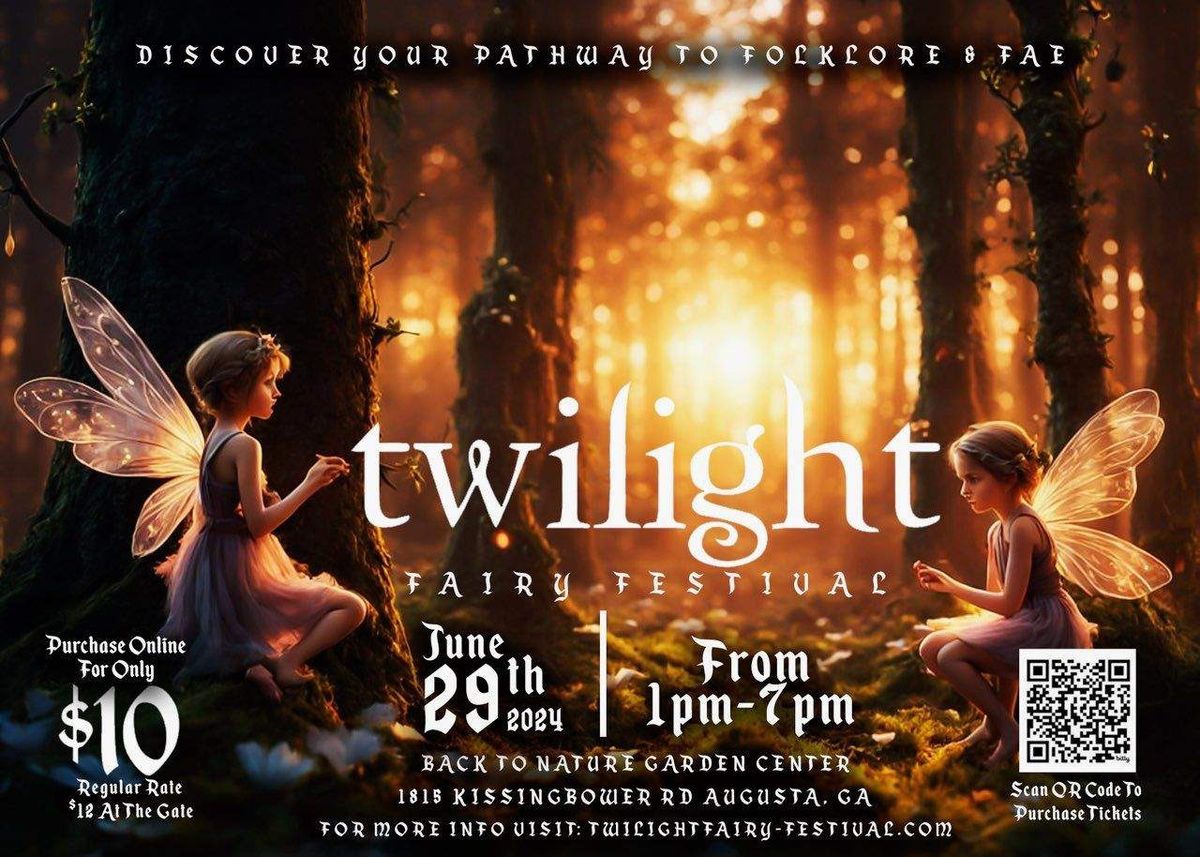 Twilight Fairy Festival- Renaissance themed